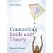 Counselling Skills and Theory