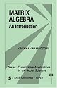 Matrix Algebra: An Introduction (Quantitative Applications in the Social Sciences)