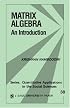 Matrix Algebra: An Introduction (Quantitative Applications in the Social Sciences)