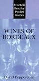 Wines of Bordeaux (Mitchell Beazley Pocket Guides)