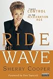Ride the Wave: Take Control in the Acceleration Age