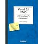 Visual C# 2005: A Developer's Notebook