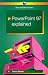 Click here to Compare Prices of PowerPoint 97 Explained (BP)