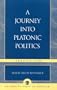 A Journey Into Platonic Politics: Plato's Laws