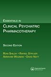 : Essentials in Clinical Psychiatric Pharmacotherapy, Second Edition