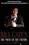 Bill Gates: The Path to the Future