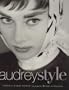 Audrey Style