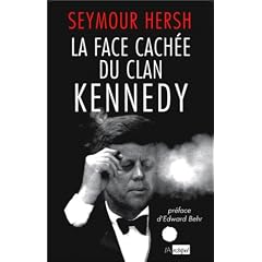 La Face cach�e du clan Kennedy