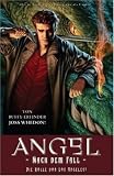 Produkt-Bild: ANGEL Nach dem Fall, Bd. 1: Die H&ouml;lle von Los Angeles!