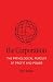 The Corporation: The Pathological Pursuit of Profit and Power by Joel Bakan