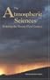 The Atmospheric Sciences: Entering the Twenty-First Century