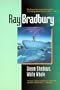 Green Shadows, White Whale: A Novel of Ray Bradbury's Adventures Making Moby Dick with John Huston in Ireland