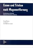 Essen und Trinken nach Magenentfernung - Herman Mestrom