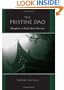 The Pristine Dao: Metaphysics In Early Daoist Discourse (S U N Y Series in Chinese Philosophy and Culture)