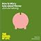 How to Worry Less about Money: The School of Life