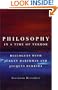 Philosophy in a Time of Terror: Dialogues with Jurgen Habermas and Jacques Derrida