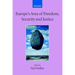 Europe's Area of Freedom, Security, and Justice (Collected Courses of the Academy of European Law)