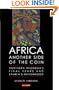 Africa: Another Side of the Coin: Northern Rhodesia's Final Years and Zambia's Nationhood