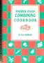 Proper Food Combining Cookbook