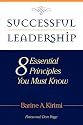 Successful Leadership: 8 Essential Principles You Must Know