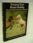 Keeping Your Horse Healthy: Prevention and Cure of Illnesses