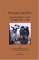 Pygmy Goats: Management And Veterinary Care