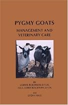 Pygmy Goats: Management And Veterinary Care
