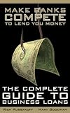 Make Banks Compete to Lend You Money