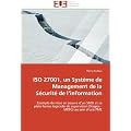 ISO 27001, un Syst�me de Management de la S�curit� de l'information: Exemple de mise en oeuvre d'un SMSI et sa plate-forme logicielle de supervision (Nagios - MRTG) au sein d'une PME