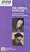 Hearing Voices: Approaches to Managing Psychosis (BBC Worldwide)