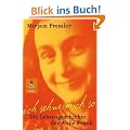 Ich sehne mich so: Die Lebensgeschichte der Anne Frank (Gulliver / Biographie)