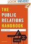 The Public Relations Handbook (Media Practice)
