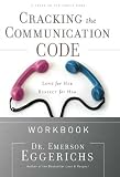 Cracking the Communication Code: The Secret to Speaking Your Mate's Language