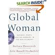 Global Woman: Nannies, Maids, and Sex Workers in the New Economy