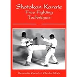Shotokan Karate: Free Fighting Techniques