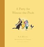 A Party for Winnie-the-Pooh (Winnie-the-Pooh Chapter Books)