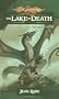 Lake of Death (Dragonlance Novel: Age of Mortals)