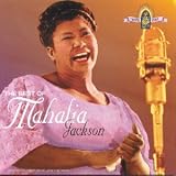 The Best Of Mahalia Jackson