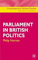 Parliament in British Politics (Contemporary Political Studies)