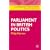 Parliament in British Politics (Contemporary Political Studies)