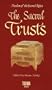 The Sacred Trusts