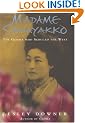 Madame Sadayakko: The Geisha Who Seduced the West
