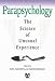 Books : Parapsychology: The Science of Unusual Experience