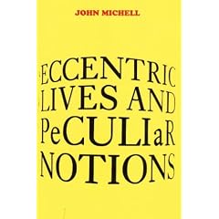 Eccentric Lives and Peculiar Notions