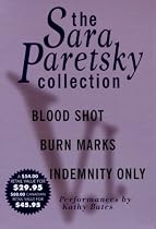 The Sara Paretsky Value Collection: Indemnity Only, Blood Shots, and Burn Marks (Value Collections)
