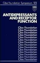 Antidepressants and Receptor Function (Ciba Foundation Symposium)