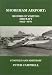 Shoreham Airport: Record of Visiting Aircraft 1945-1970