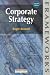 Corporate Strategy (Frameworks Series)