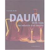 Daum 1878-1939 : 