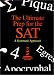 Third Party New : The Ultimate Prep for the SAT: A Systematic Approach
